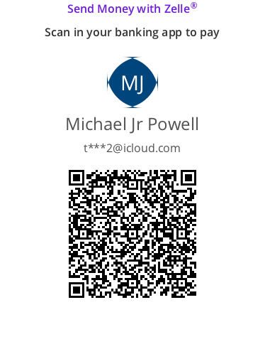 Zelle payment code for Michael Jr Powell; contact Michael before sending payment